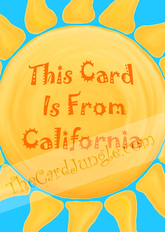 This Card Is From California Greeting Card (Card#: SD1)