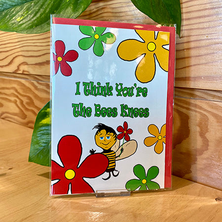 I Think You're The Bees Knees Greeting Card (Card#: EN2)