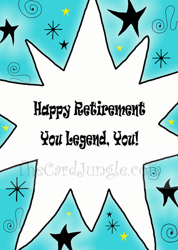 Happy Retirement You Legend You Greeting Card (Four Color Variants) (Card#: RE1)