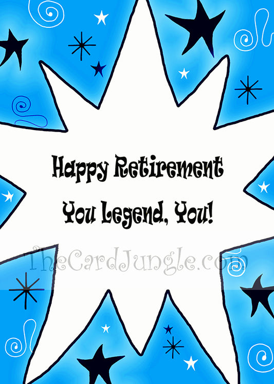 Happy Retirement You Legend You Greeting Card (Four Color Variants) (Card#: RE1)