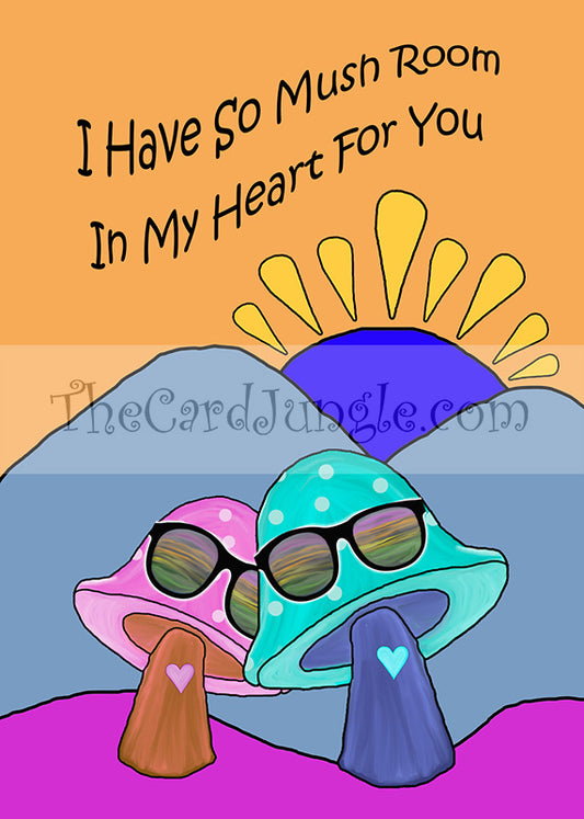 I Have So Mush Room In My Heart For You Greeting Card (Eight Color Variants) (Card#: FR7)