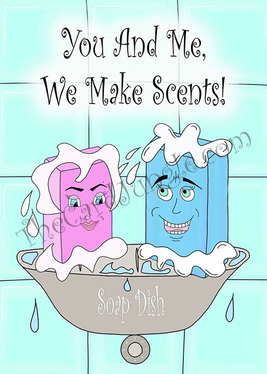 You And Me, We Make Scents! (Card#: LO7)